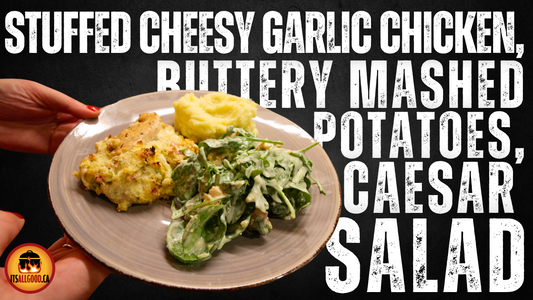 Culinary Bliss: Stuffed Cheesy Garlic Chicken, Buttery Mashed Potatoes, and Blow-Your-Face-Off Caesar Salad