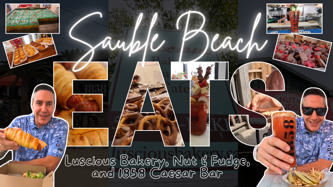 Sauble Beach Eats: Luscious Bakery, Nut & Fudge, and 1858 Caesar Bar